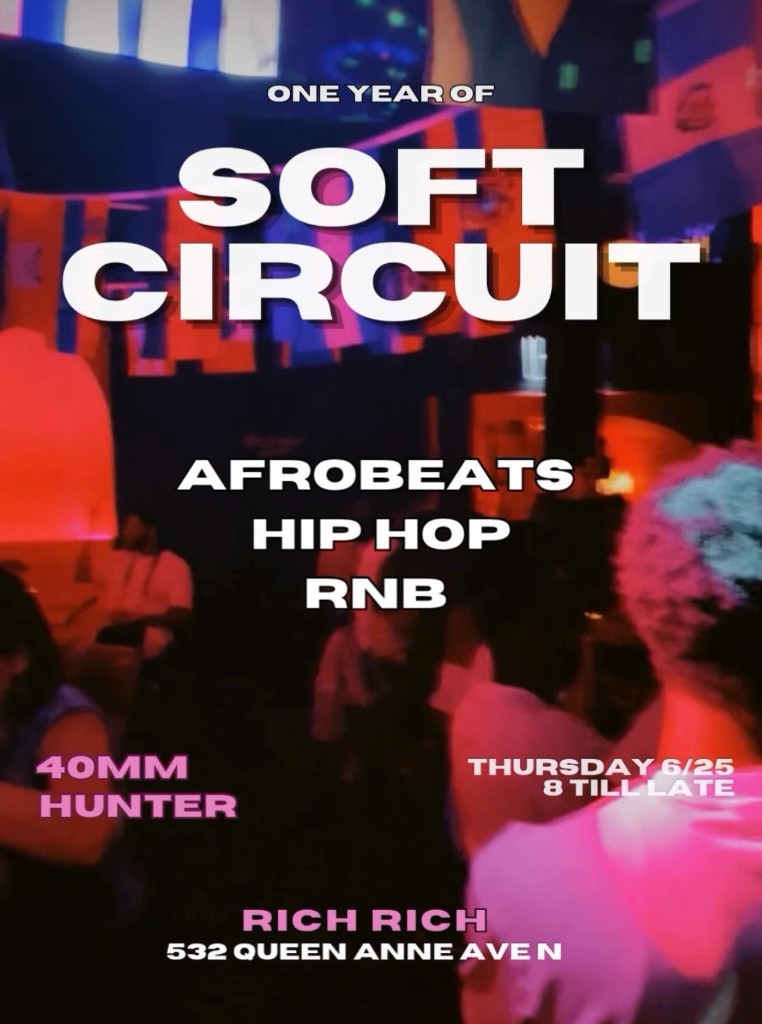 One Year of Soft Circuit flyer, Jun 25 · 2026